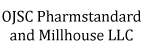 OJSC Pharmstandard and Millhouse LLC