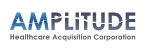Amplitude Healthcare Acquisition Corporation Amplitude Healthcare Acquisition Corporation