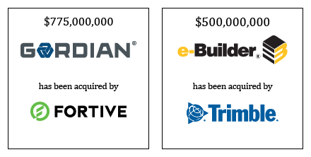 Gordian has been acquired by Fortive; eBuilder has been acquired by Trimble