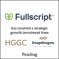 Fullscript (logo) Has Agreed to Receive A Strategic Growth Investment Led by HGGC (logo) and Snapdragon (logo)