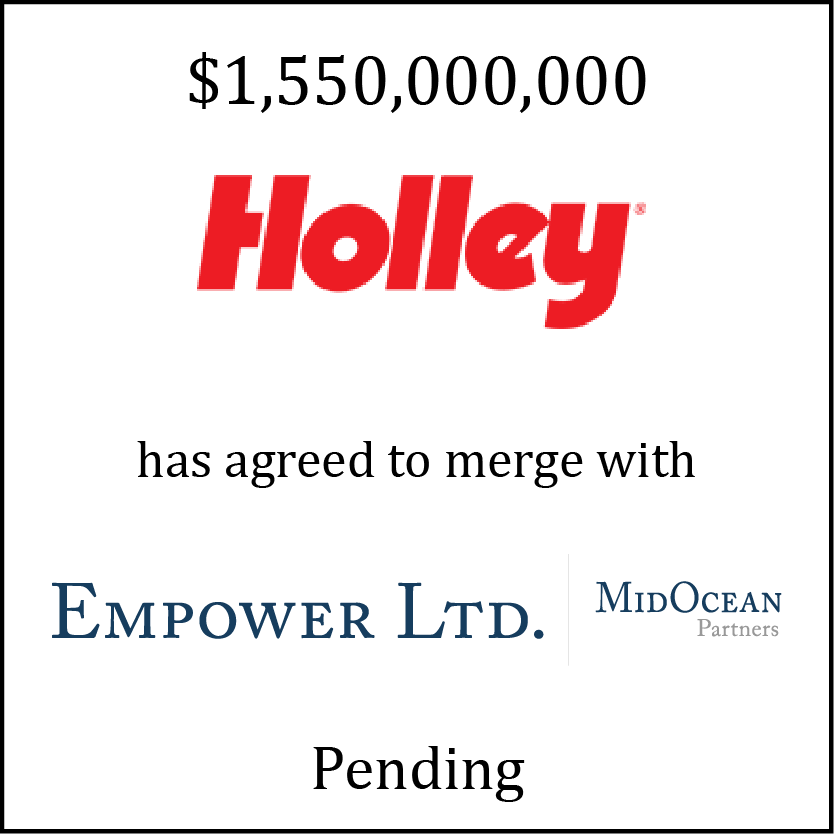 Holley (logo) has agreed to merge with Empower LTD (logo), MidOcean Partners (logo)