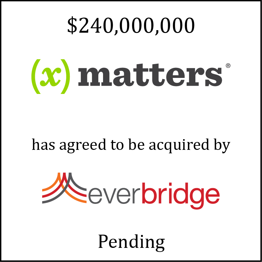 xMatters (logo) has agreed to be acquired by Everbridge (logo)