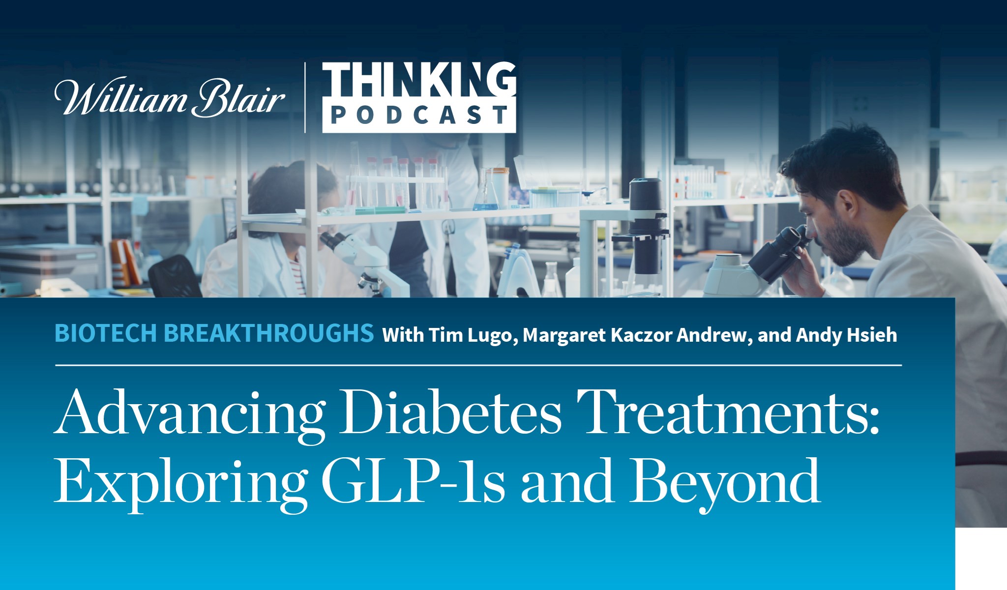 Podcast | William Blair