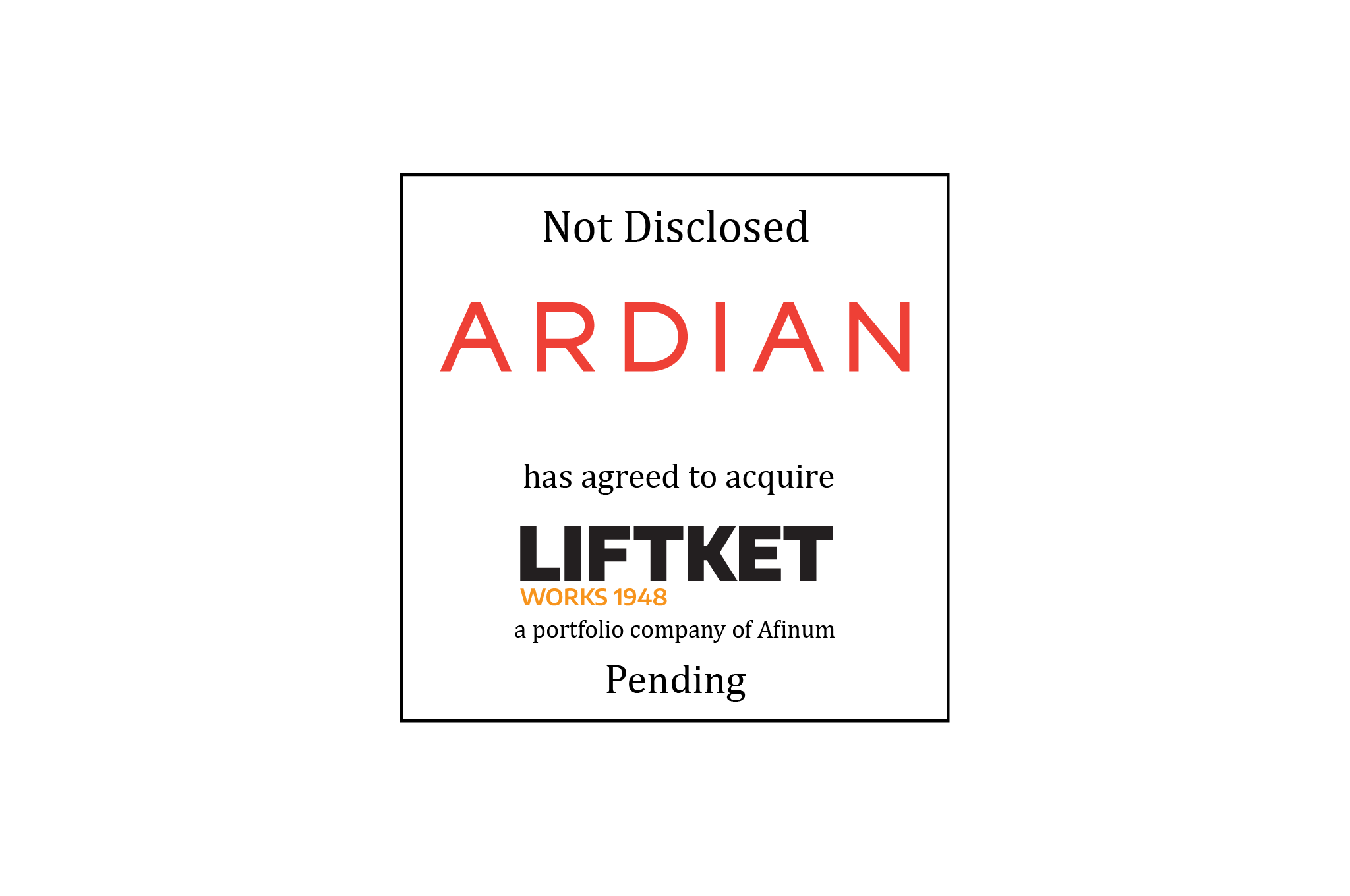 Ardian (logo) Has Agreed to Acquire LIFTKET (logo), a portfolio company of Afinum